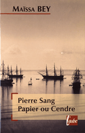 Pierre sang papier ou cendre [ancienne édition]